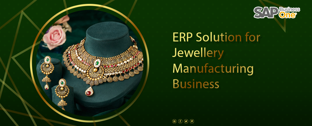sap-erp-for-jewellery-manufacturing-business in India