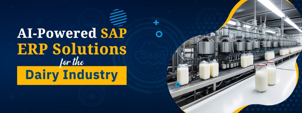 ai-powered-sap-erp-solutions-for-the-dairy-industry/